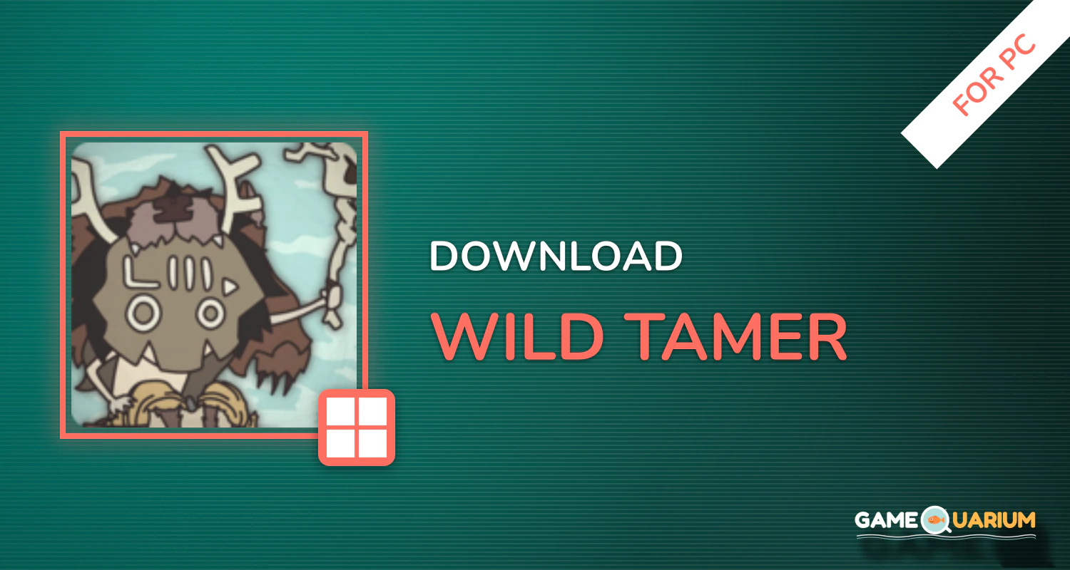 Wild Tamer for PC