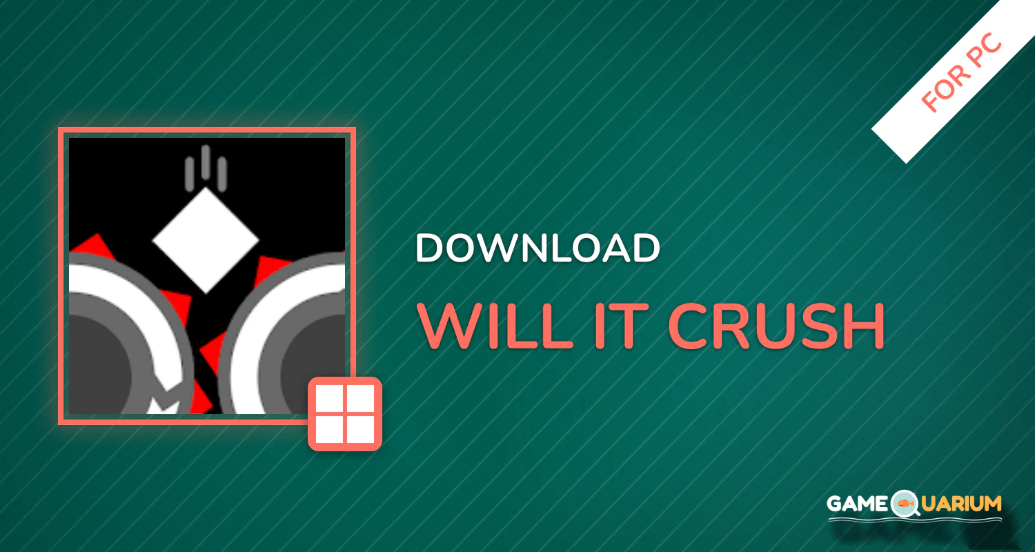 Will it Crush? for PC Will it Crush? for PC