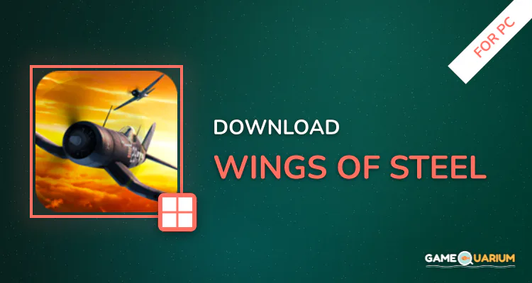 Wings of Steel for PC