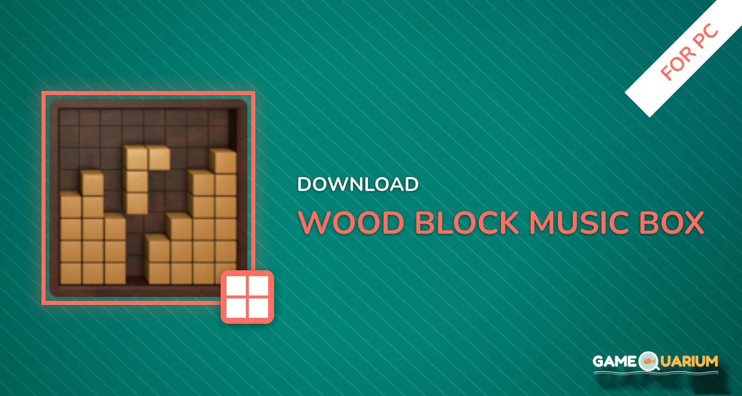 Wood Block - Music Box for PC Wood Block - Music Box for PC