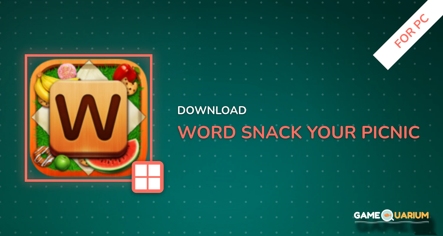 Word Snack - Your Picnic with Words for PC