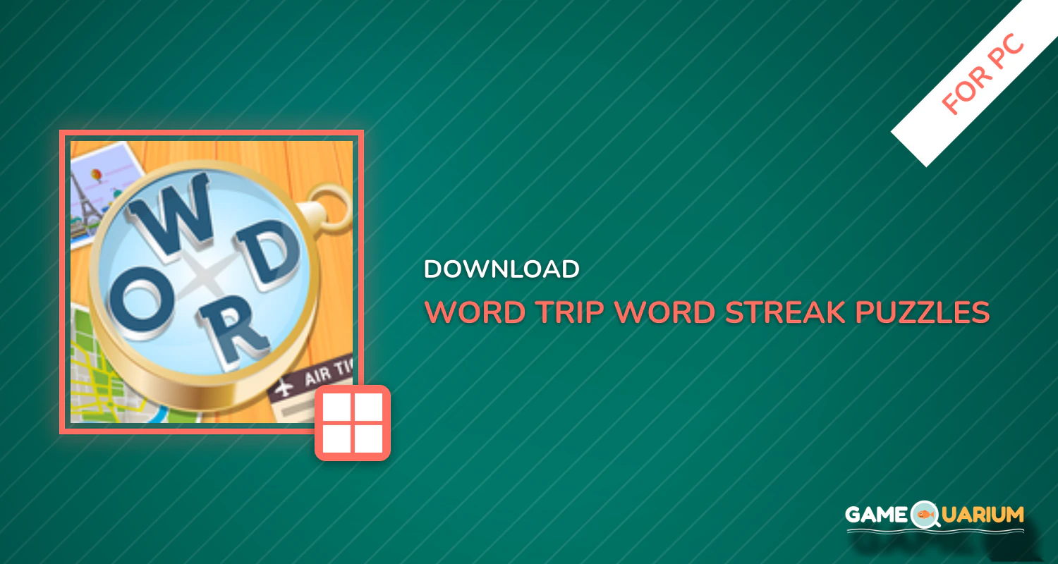 Word Trip - Word Streak Puzzles for PC Word Trip - Word Streak Puzzles for PC