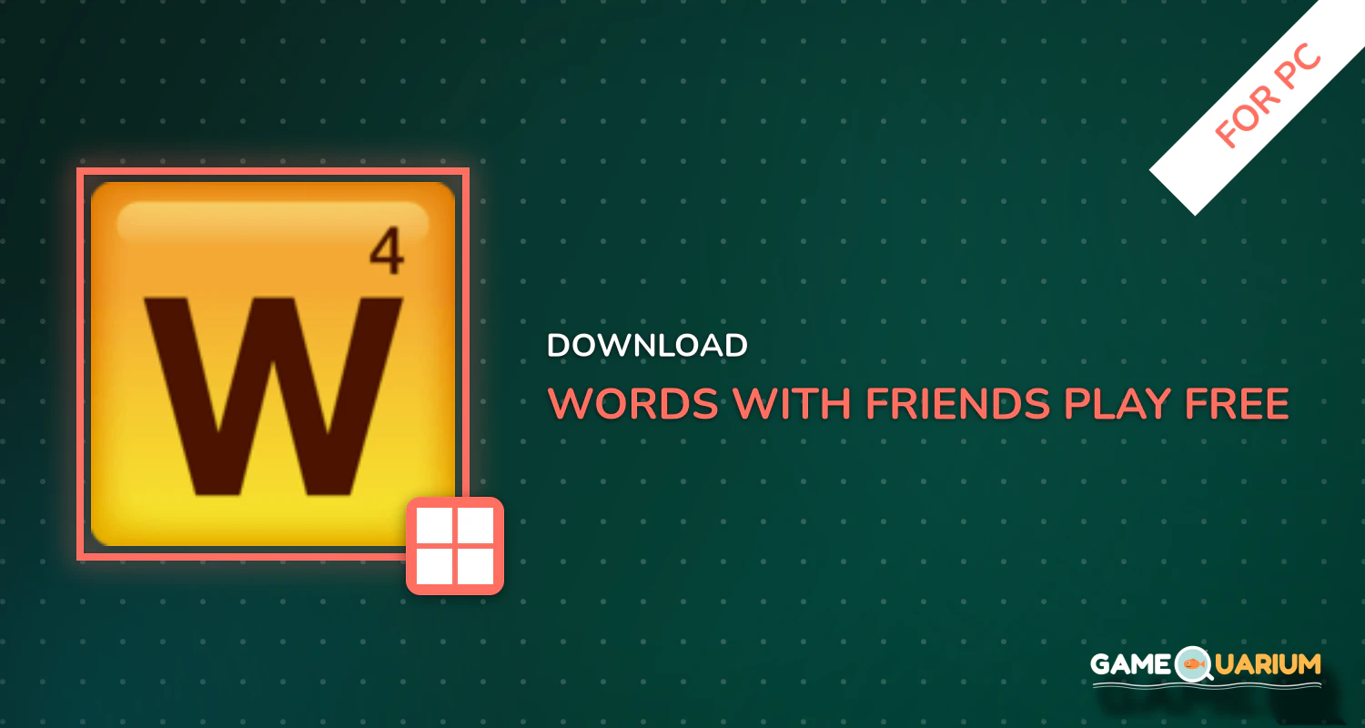 Words With Friends – Play Free for PC Words With Friends – Play Free for PC
