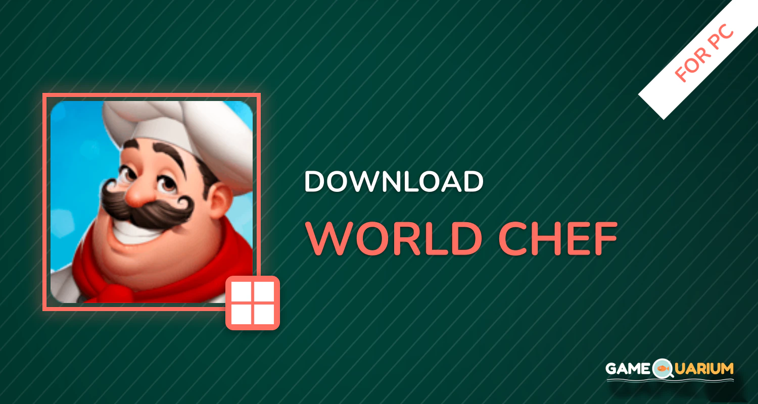 World Chef for PC World Chef for PC