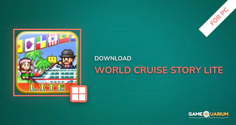 World Cruise Story Lite for PC World Cruise Story Lite for PC