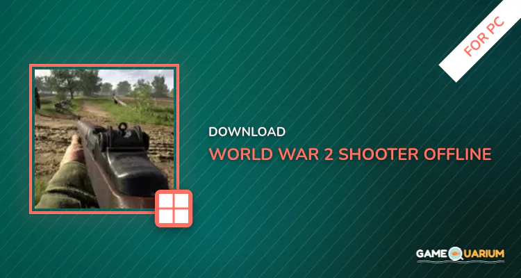 World War 2 Shooter offline for PC World War 2 Shooter offline for PC