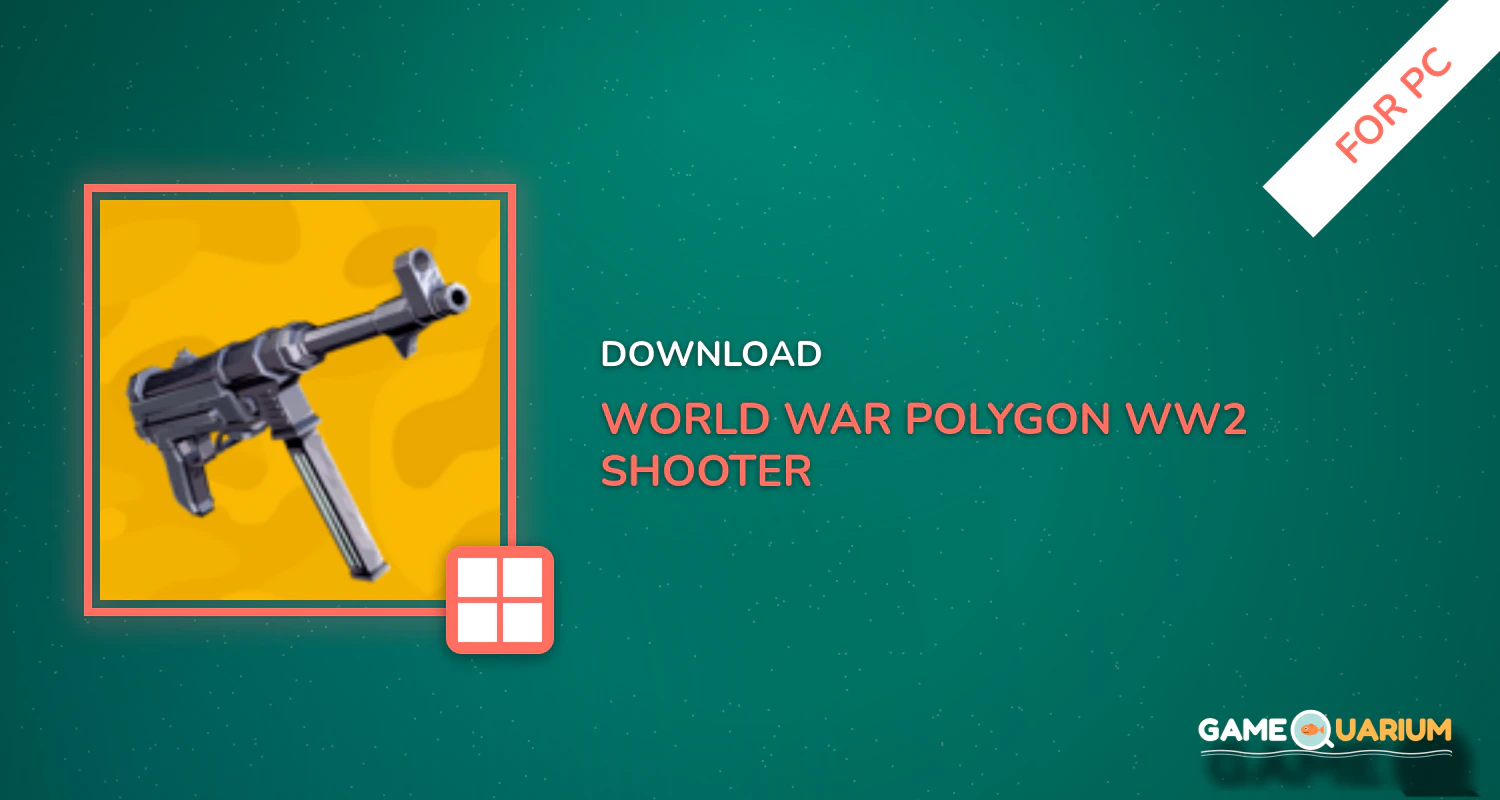 World War Polygon: WW2 shooter for PC