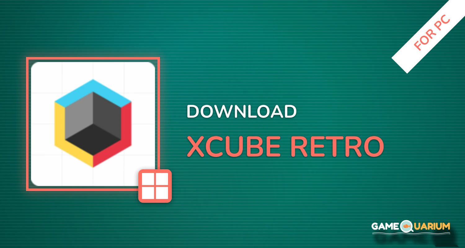 Xcube Retro for PC Xcube Retro for PC
