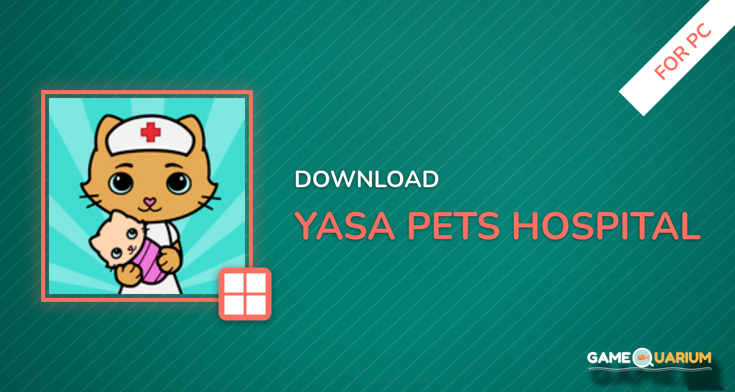 Yasa Pets Hospital for PC
