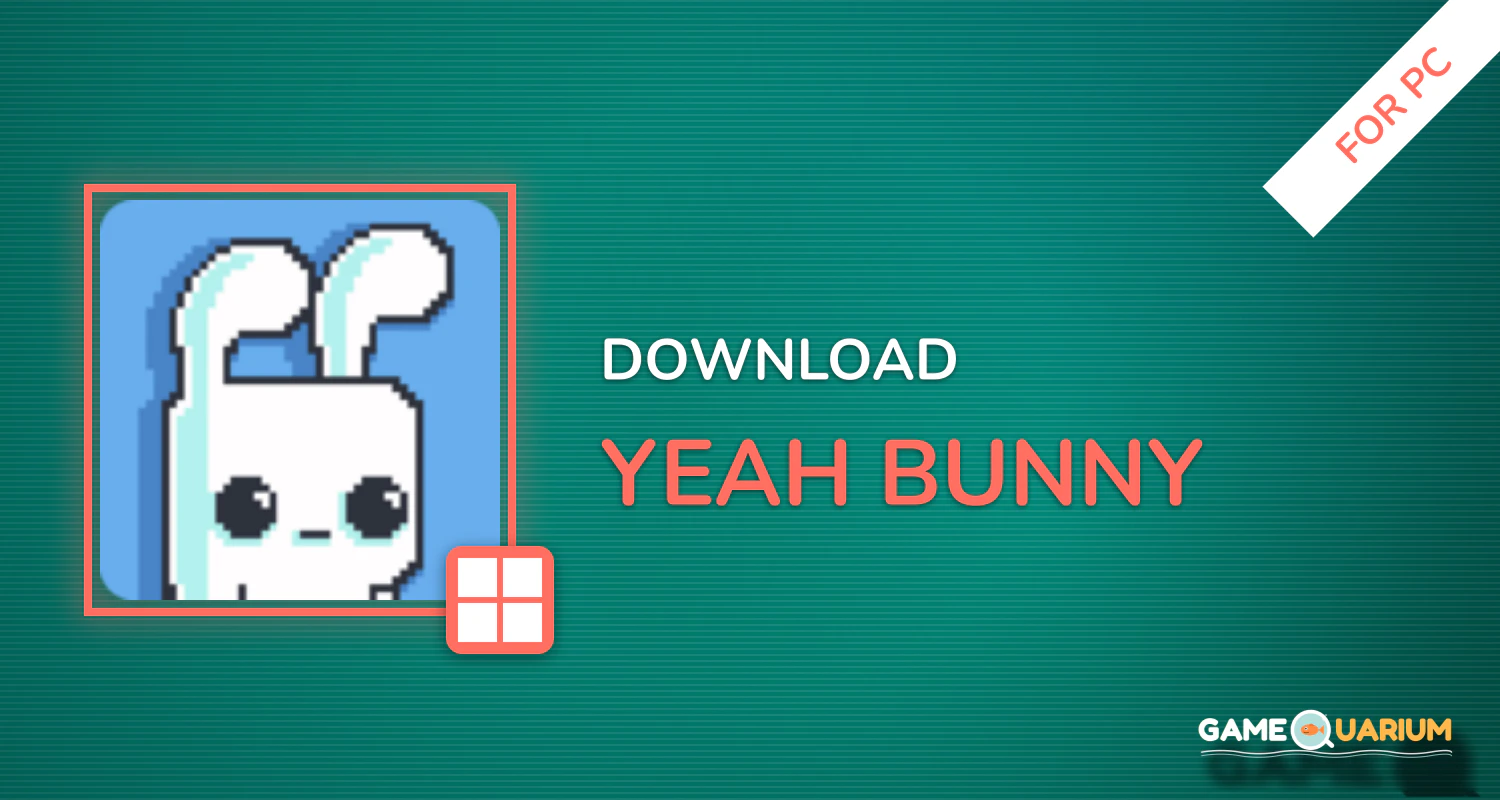 Yeah Bunny! for PC Yeah Bunny! for PC