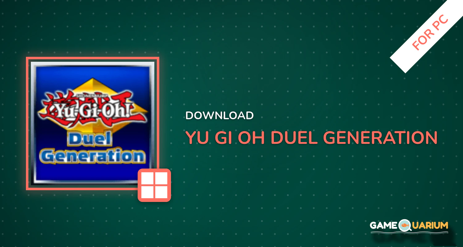Yu-Gi-Oh! Duel Generation for PC