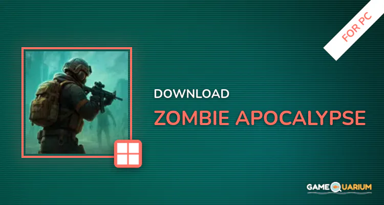 Zombie Apocalypse for PC