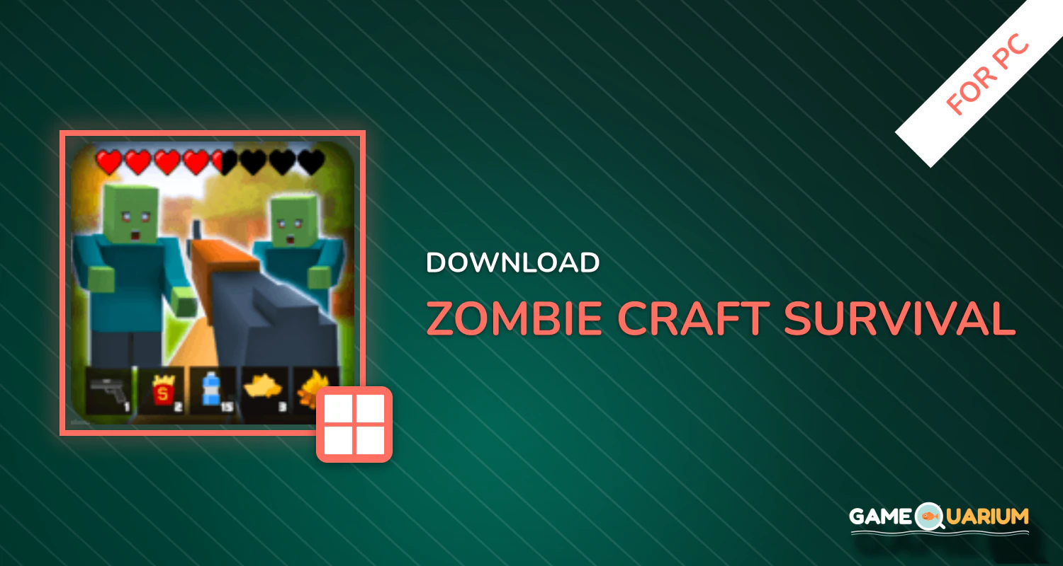 Zombie Craft Survival for PC Zombie Craft Survival for PC