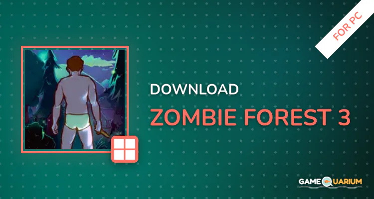 Zombie Forest 3 for PC