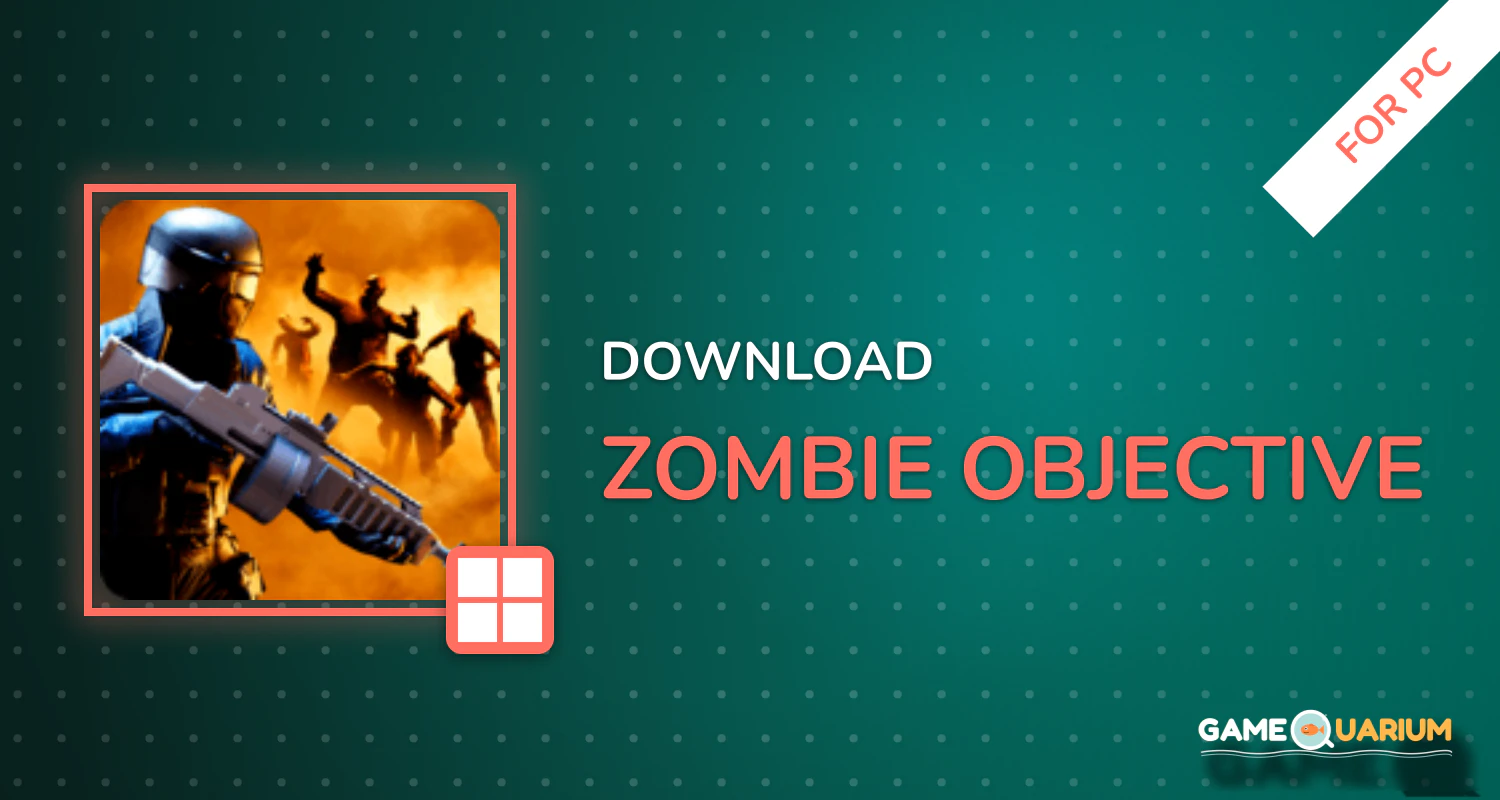 Zombie Objective for PC