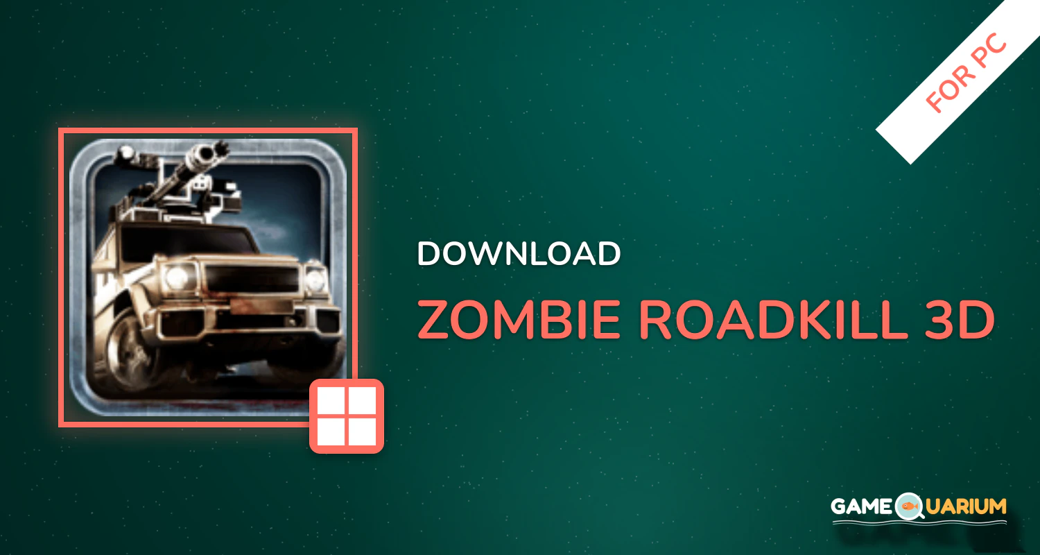 Zombie Roadkill 3D for PC