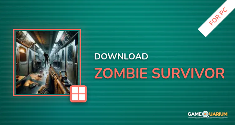 Zombie Survivor for PC Zombie Survivor for PC