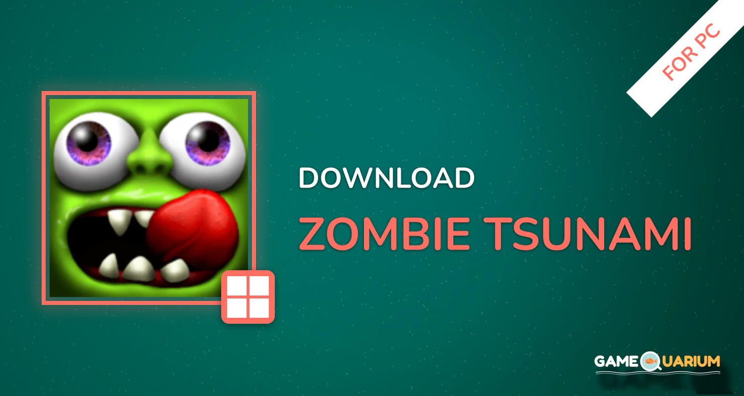Zombie Tsunami for PC
