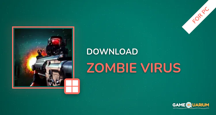 Zombie Virus for PC