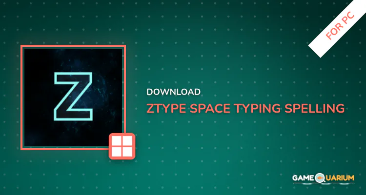 ZType Space Typing & Spelling for PC ZType Space Typing & Spelling for PC