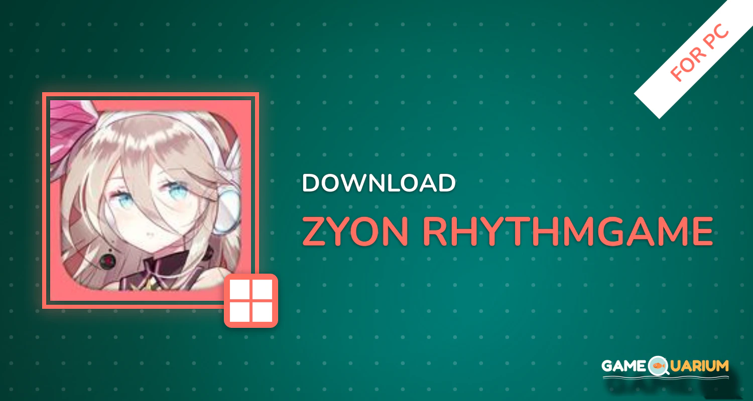Zyon RhythmGame for PC Zyon RhythmGame for PC