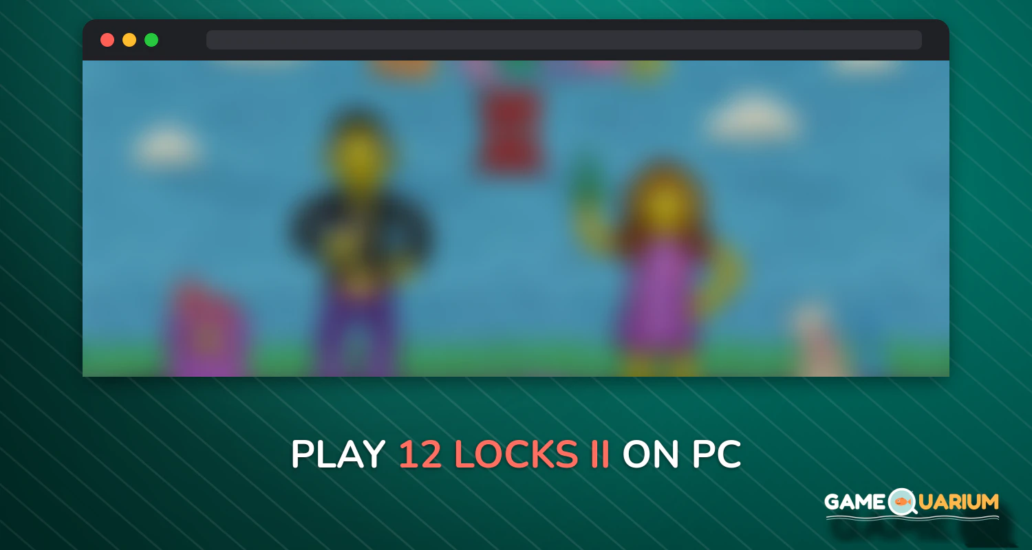 12 Locks II on Windows 12 Locks II on Windows