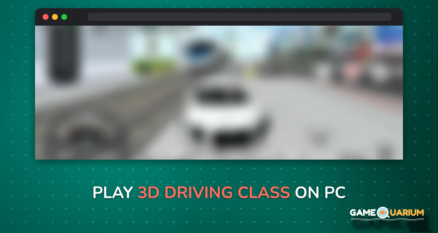 3D Driving Class on Windows 3D Driving Class on Windows