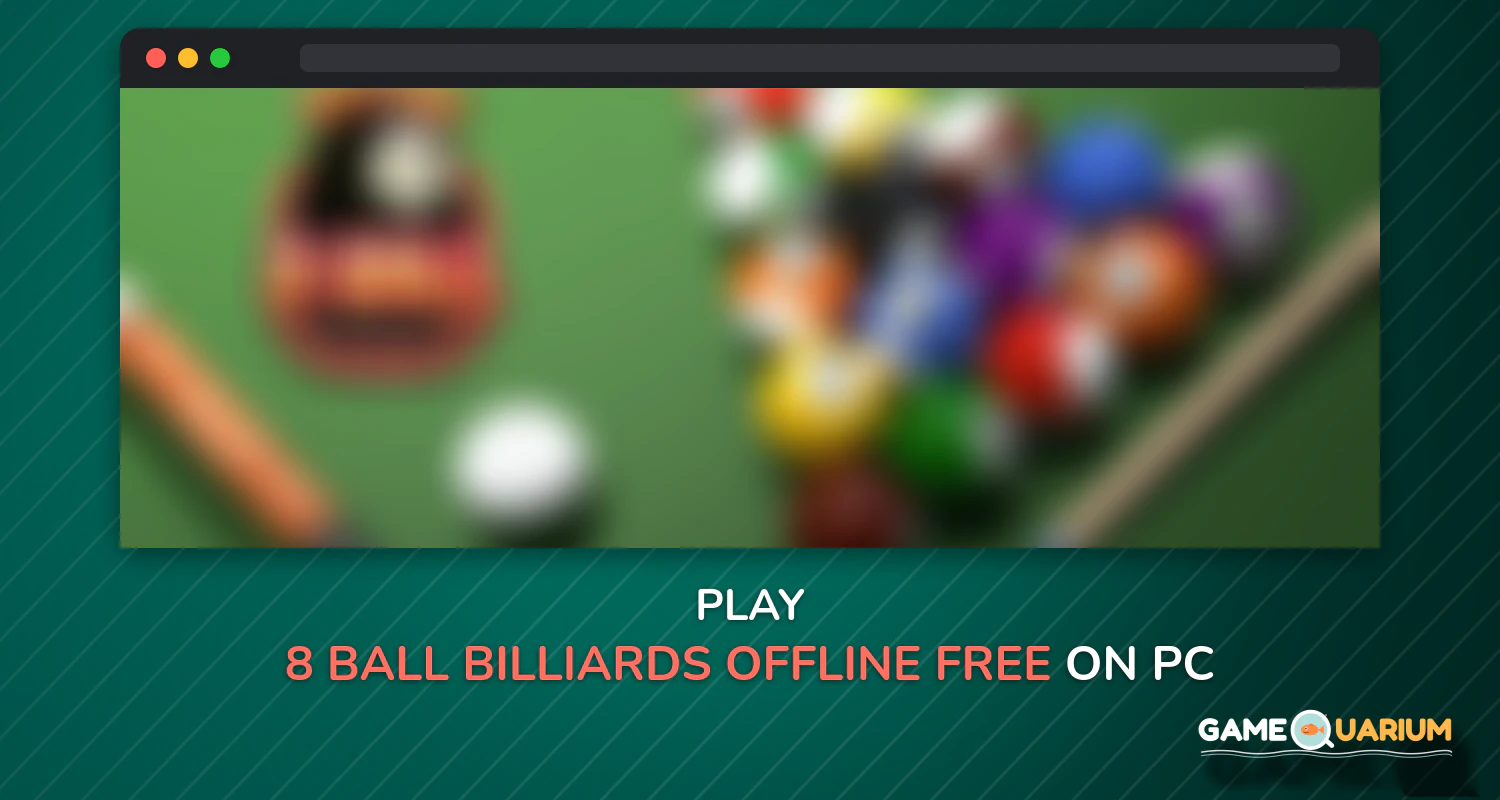 8 Ball Billiards- Offline Free Pool Game on Windows 8 Ball Billiards- Offline Free Pool Game on Windows