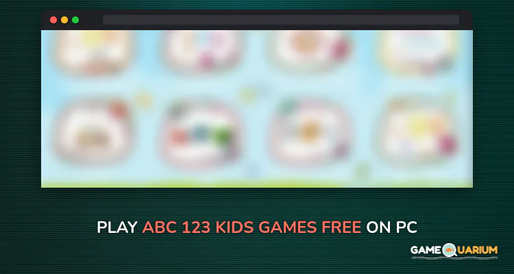 ABC 123 Kids Games Free on Windows ABC 123 Kids Games Free on Windows