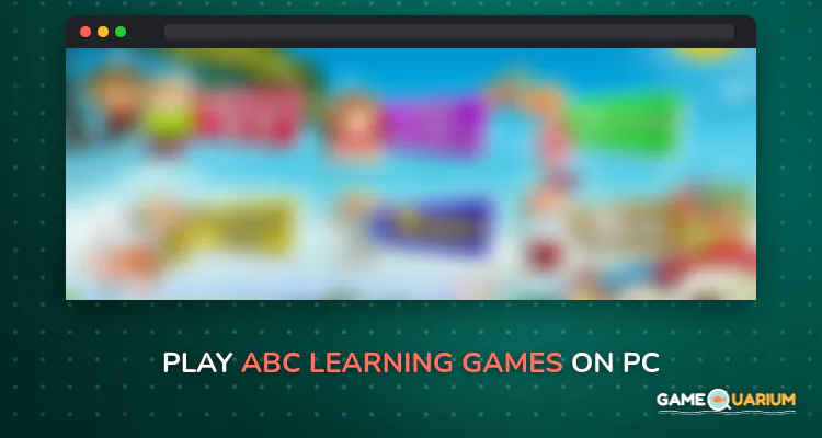 ABC Learning Games on Windows ABC Learning Games on Windows