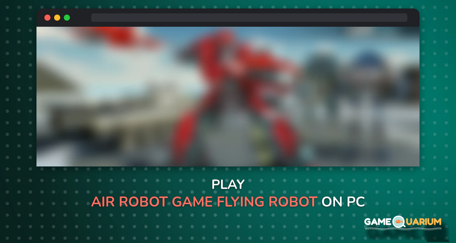 Air Robot Game - Flying Robot Transforming Plane on Windows
