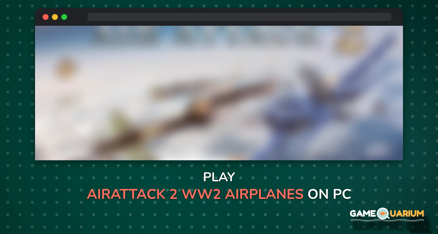 AirAttack 2 - WW2 Airplanes Shooter on Windows AirAttack 2 - WW2 Airplanes Shooter on Windows