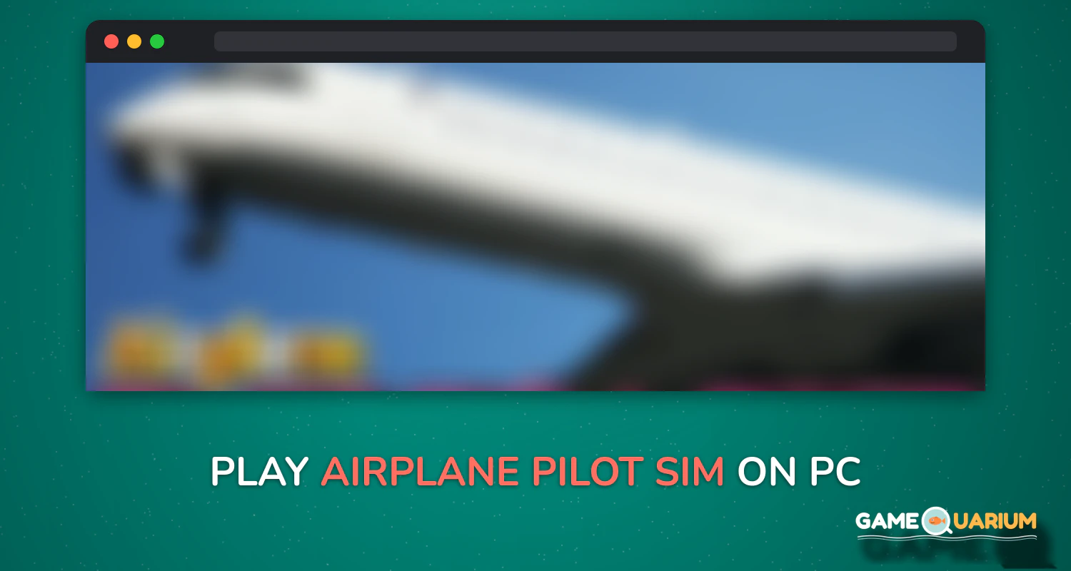Airplane Pilot Sim on Windows Airplane Pilot Sim on Windows