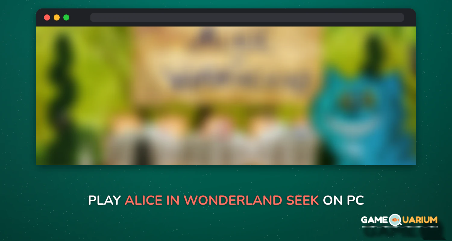 Alice in Wonderland : Seek and Find Games Free on Windows Alice in Wonderland : Seek and Find Games Free on Windows