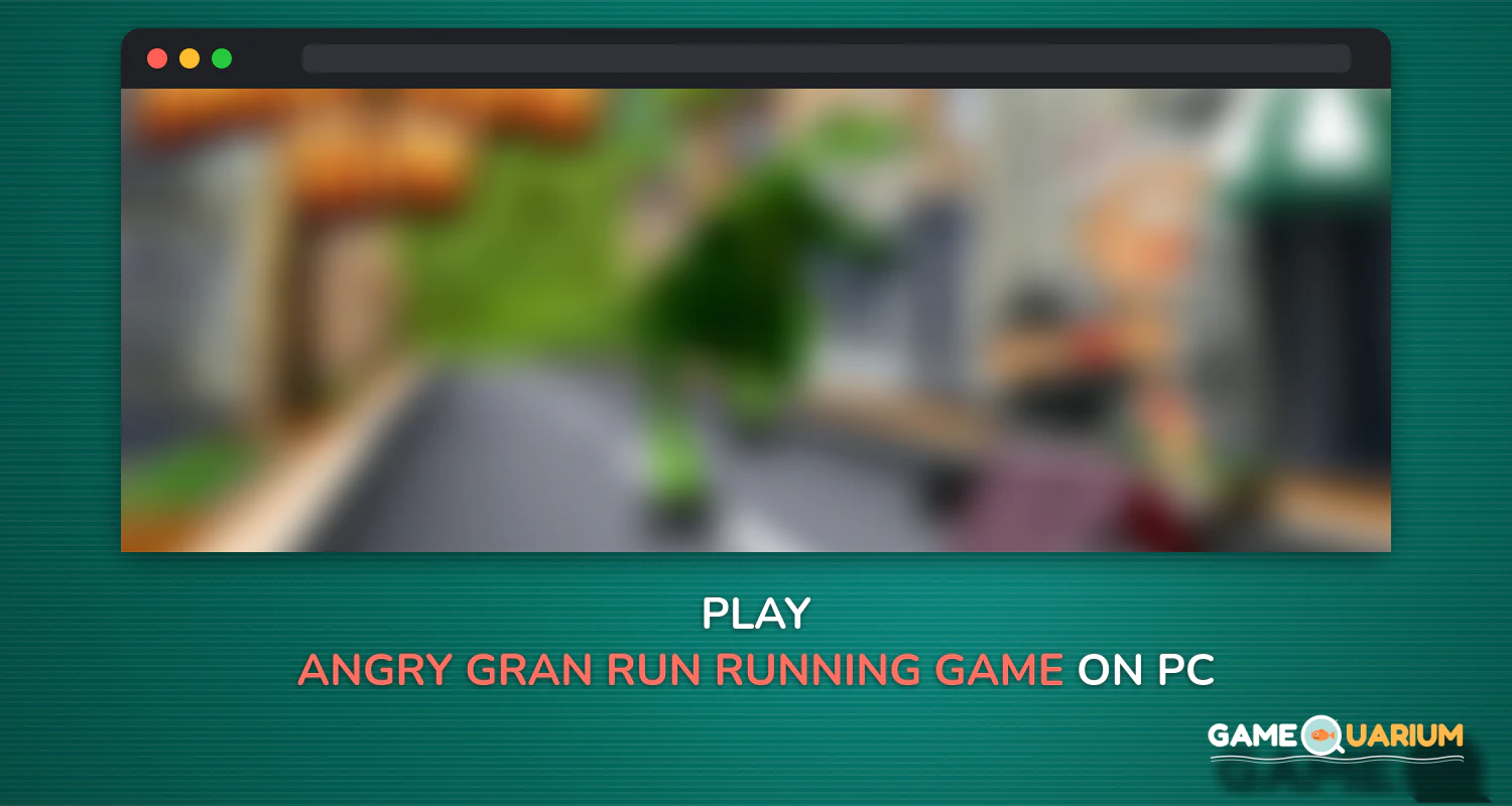 Angry Gran Run - Running Game on Windows Angry Gran Run - Running Game on Windows