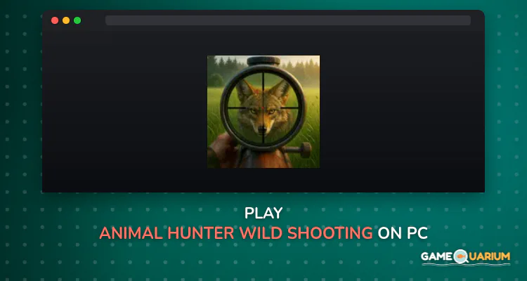 Animal Hunter: Wild Shooting on Windows