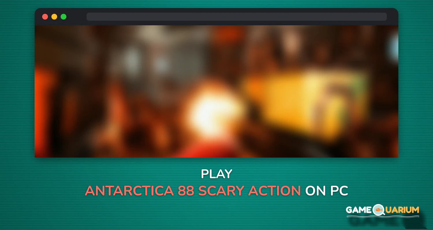 Antarctica 88: Scary Action Adventure Horror Game on Windows Antarctica 88: Scary Action Adventure Horror Game on Windows
