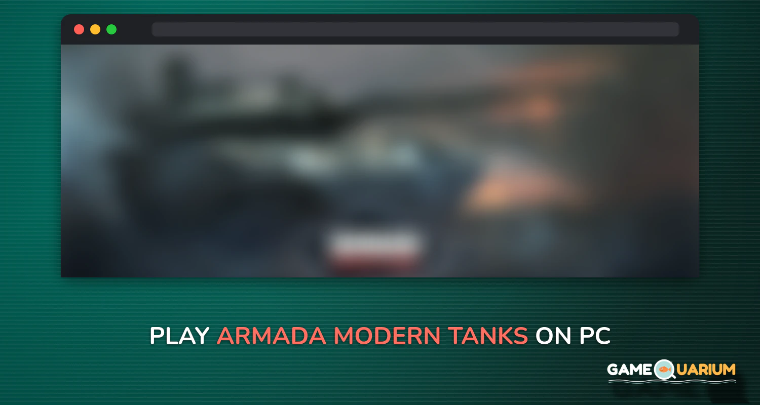 Armada: Modern Tanks on Windows Armada: Modern Tanks on Windows
