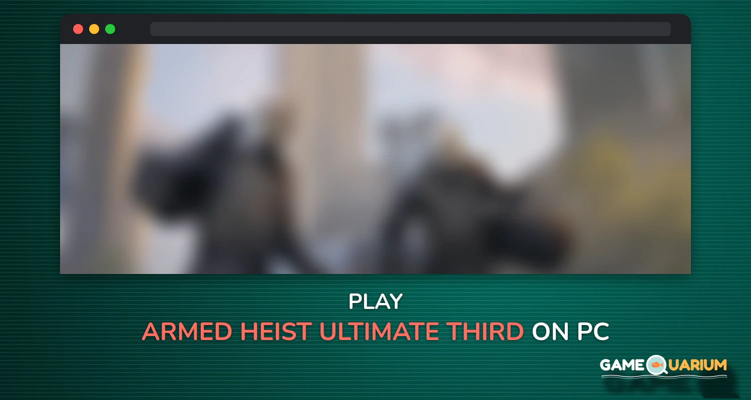Armed Heist: Ultimate Third Person Shooting Game on Windows
