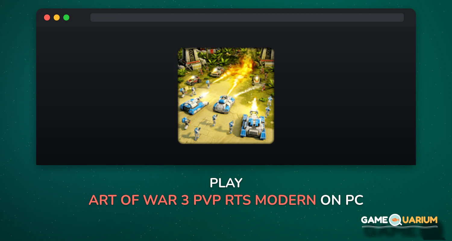 Art of War 3: PvP RTS modern warfare strategy game on Windows Art of War 3: PvP RTS modern warfare strategy game on Windows