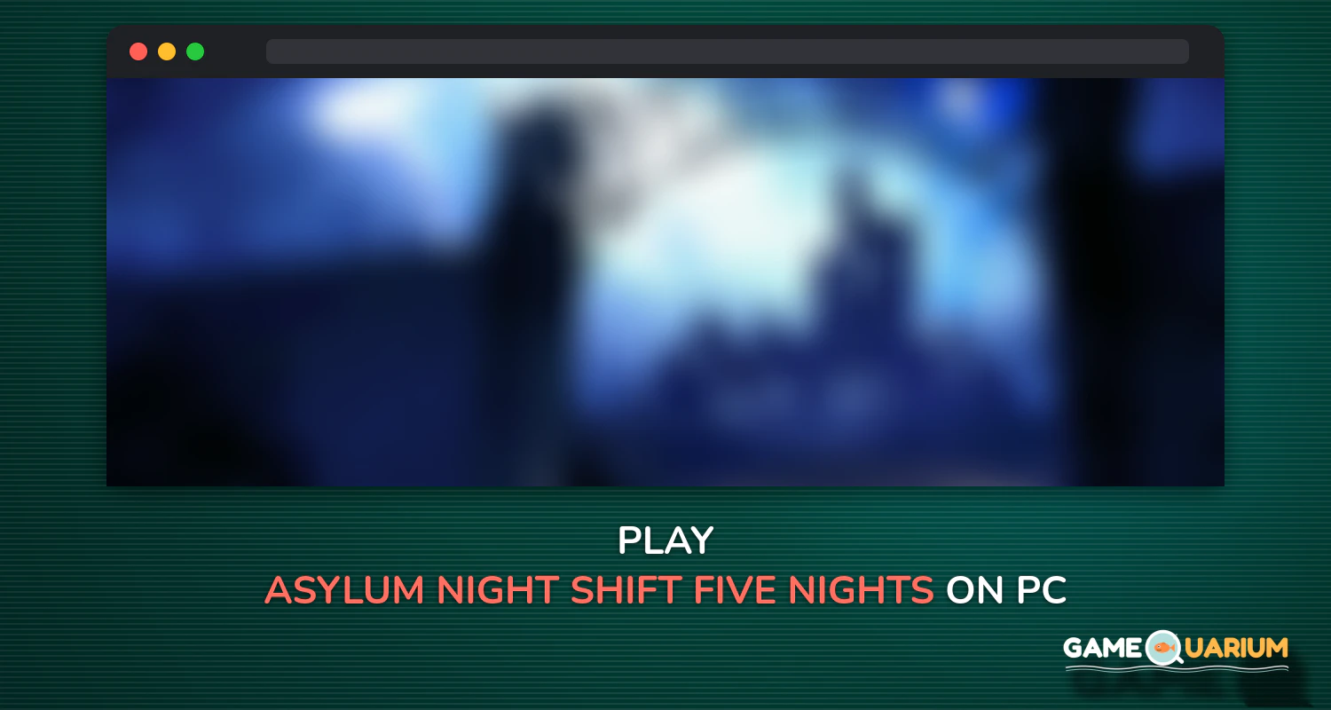 Asylum Night Shift - Five Nights Survival on Windows Asylum Night Shift - Five Nights Survival on Windows