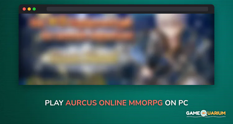 Aurcus Online MMORPG on Windows