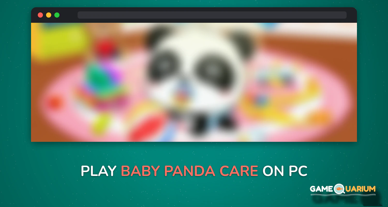 Baby Panda Care on Windows Baby Panda Care on Windows