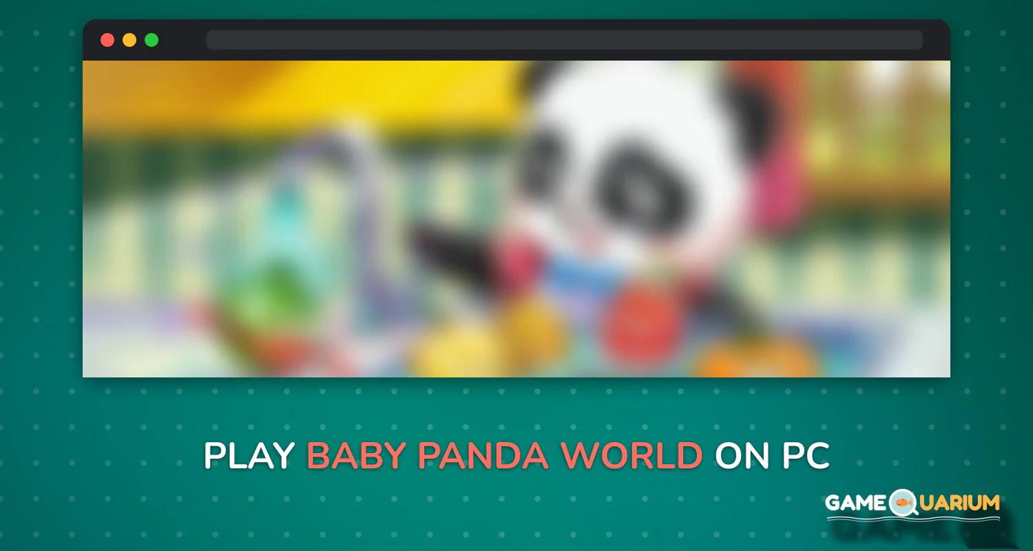 Baby Panda World on Windows Baby Panda World on Windows