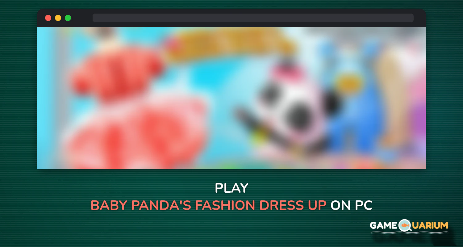 Baby Panda's Fashion Dress Up Game on Windows