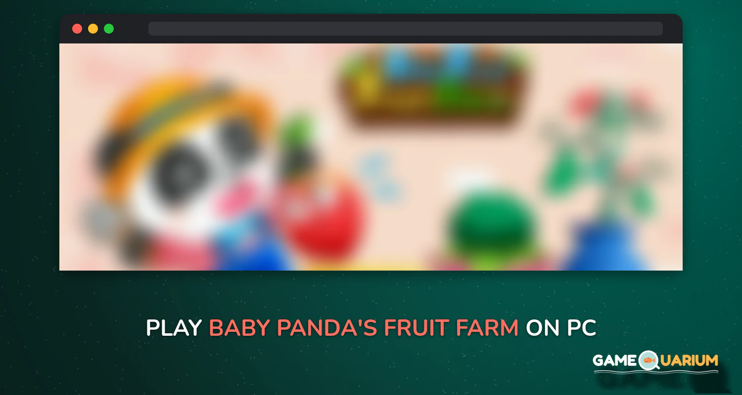 Baby Panda's Fruit Farm on Windows