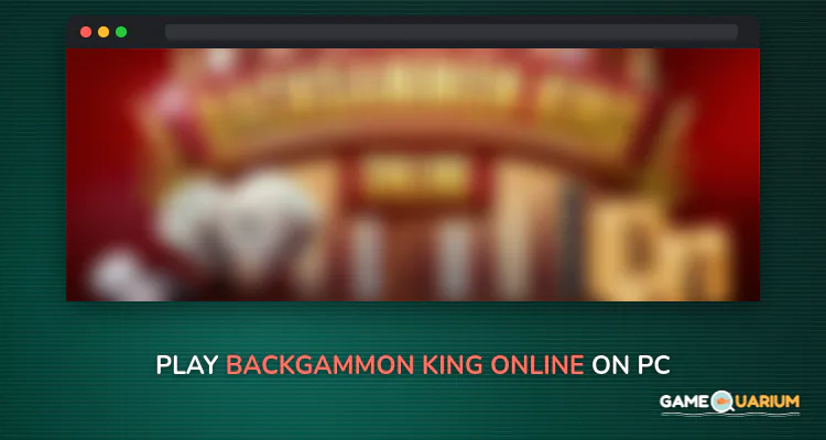 Backgammon King Online on Windows Backgammon King Online on Windows