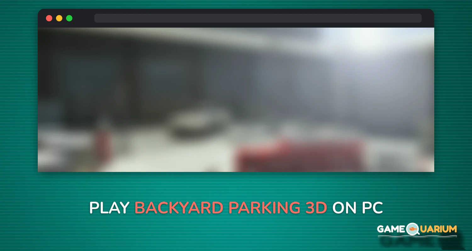 Backyard Parking 3D on Windows Backyard Parking 3D on Windows