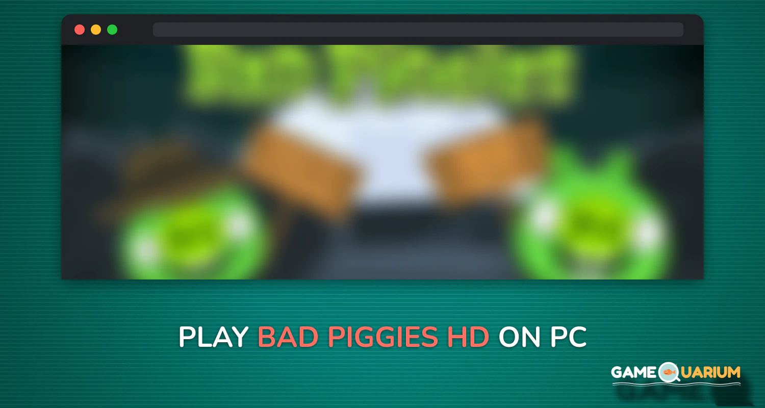 Bad Piggies HD on Windows Bad Piggies HD on Windows
