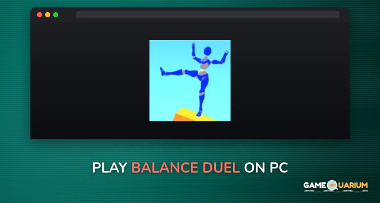 Balance Duel on Windows Balance Duel on Windows